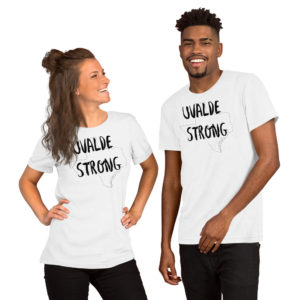 Uvalde Strong Unisex t-shirt